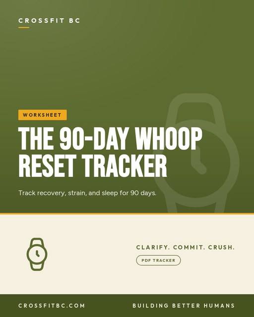 The 90-Day WHOOP Reset Tracker