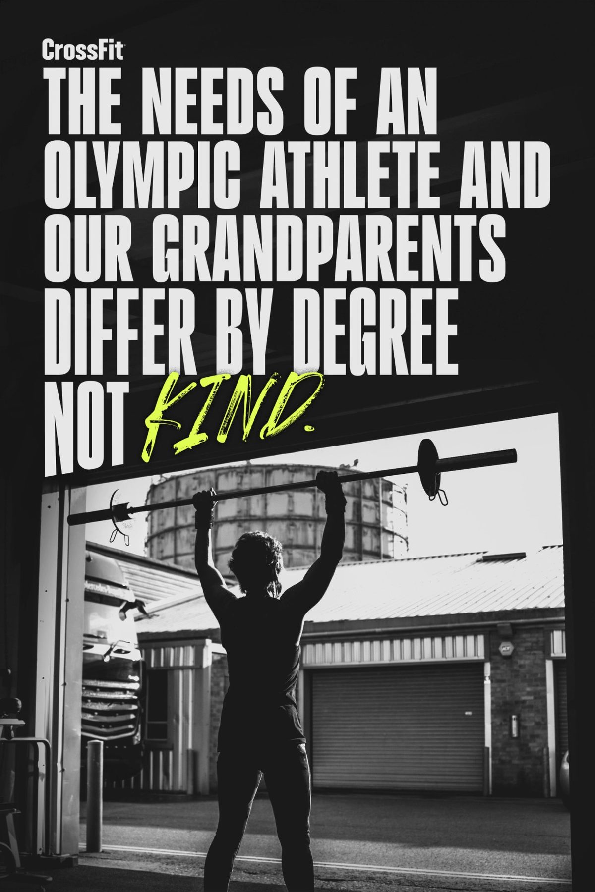 CrossFit poster: The needs of an Olympic athlete and our grandparents differ by degree, not kind