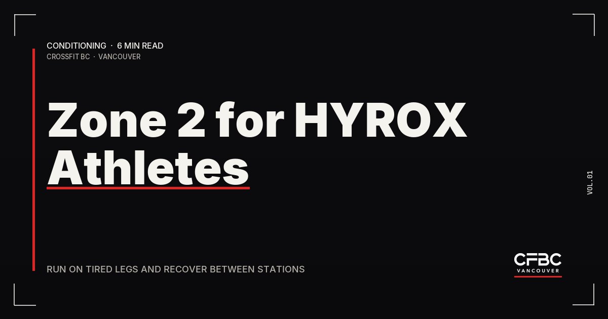 Zone 2 for HYROX Athletes: Run on Tired Legs