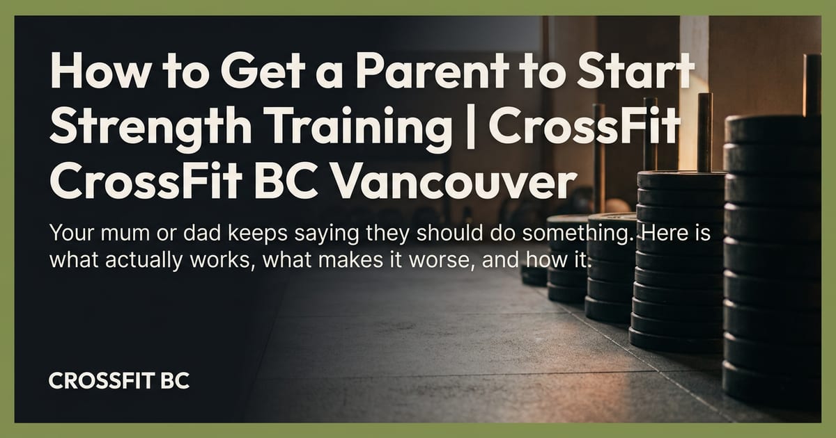 Getting a Parent to Start Strength Training